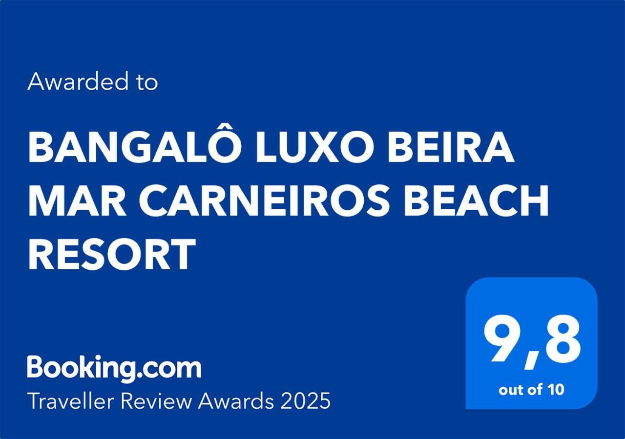 Bangalo Luxo Beira Mar Carneiros Beach Resort Praia dos Carneiros Eksteriør bilde
